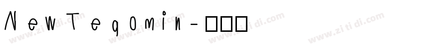 New Tegomin字体转换